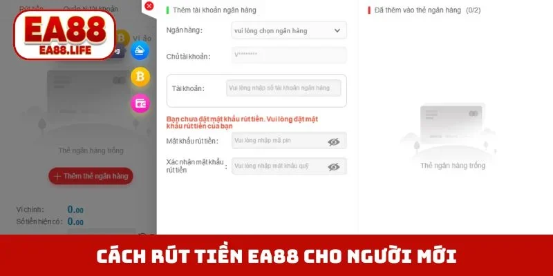 Cách rút tiền EA88 chi tiết cho người mới