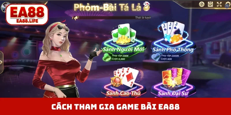 Cách tham gia game bài EA88 siêu đơn giản