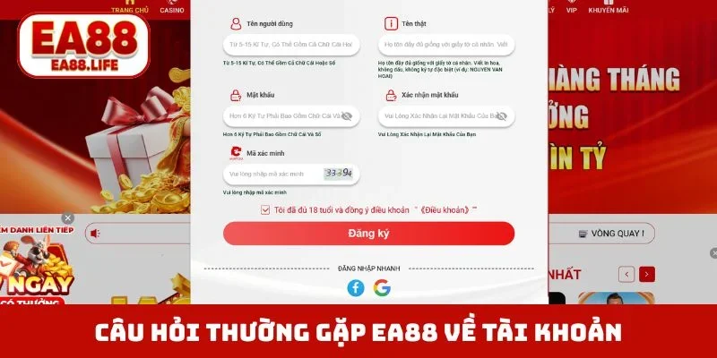 Câu hỏi thường gặp EA88 về tài khoản